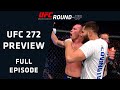 UFC 272: COVINGTON VS MASVIDAL PREVIEW! MOST BEEF IN A WHILE? | UFC Round-Up w/ Felder & Chiesa
