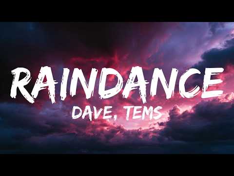 Dave - Raindance (feat. Tems) (Lyrics)