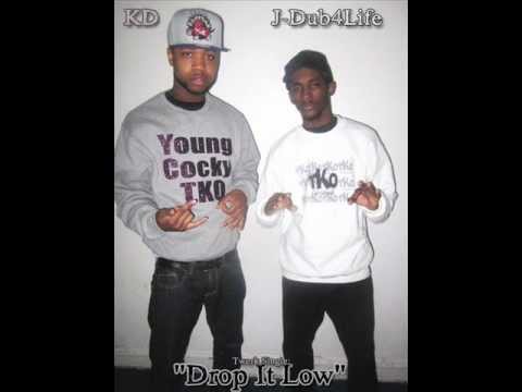 J-Dub4Life - Drop It Low (Feat. Kd Young Cocky)