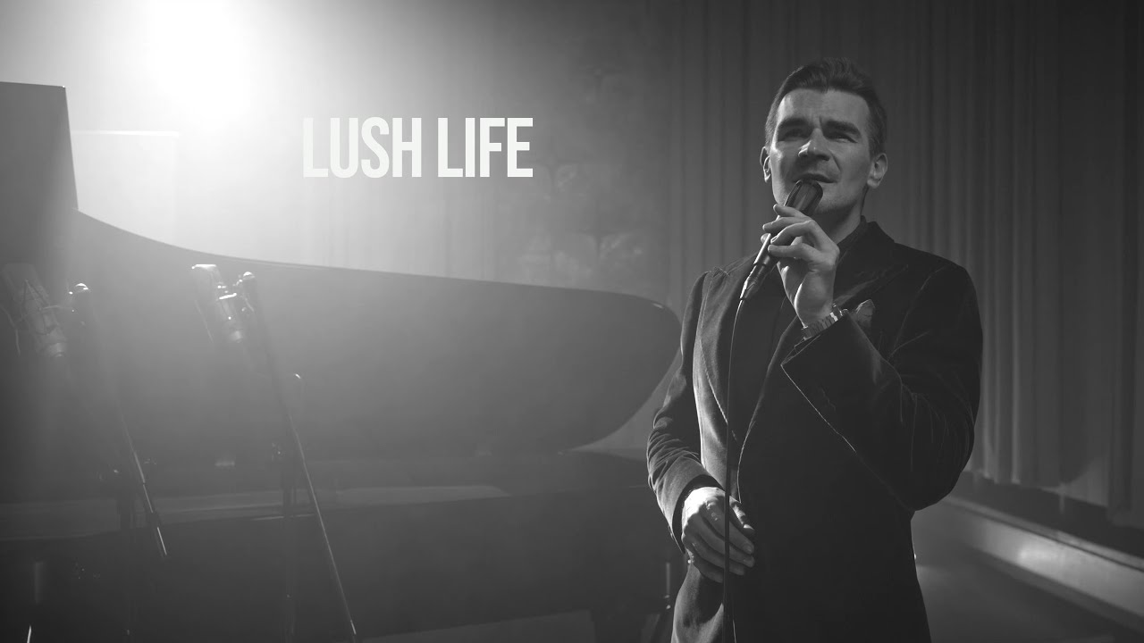 Lush Life