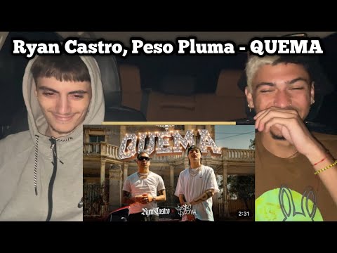 Reacting to Ryan Castro, Peso Pluma - QUEMA 🔥 (Video Oficial)