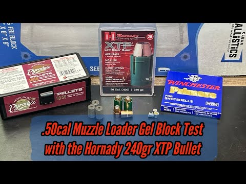 .50cal BP, Testing Hornady's 240gr XTP Sabot Bullets in Clear Ballistics Gel