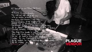 Plague Vendor - "My Tongue Is So Treacherous" (Full Album Stream)