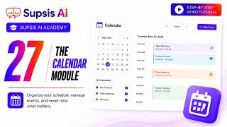 Supsis AI Academy | 27 The Calendar Module