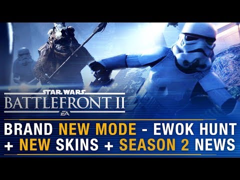 NEW Mode Ewok Hunt + NEW Hero/Trooper Skins + Season 2 News | Battlefront Update