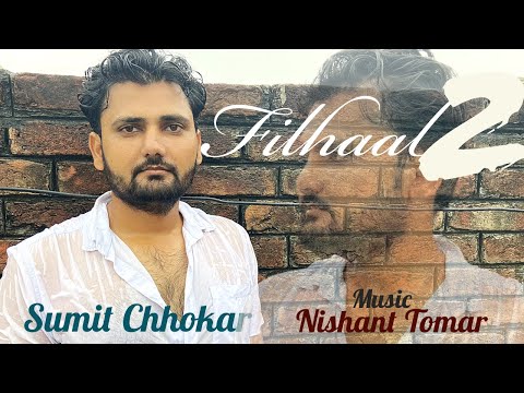 Sumit chhokar  filhaal