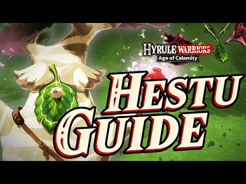 Hestu [FULL CHARACTER GUIDE] – Hyrule Warriors – Age of Calamity Tips & Tricks