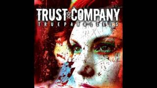 Trust Company - Stronger [High Quality]