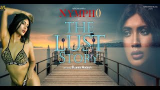 Nympho: The Lust Story  Official Trailer