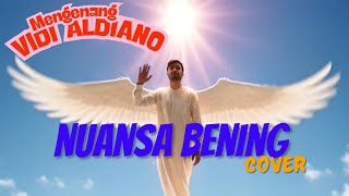 Download lagu Nuansa Bening (Mengenang Vidi Aldiano) | Cover by Bangkit Bersama mp3