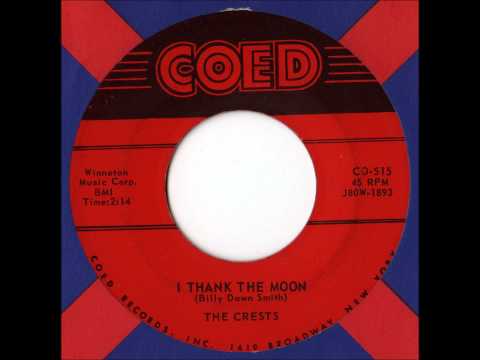 I Thank The Moon - The Crests