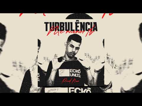 MC Menor Fb, Turbulência - (Prod Neo)