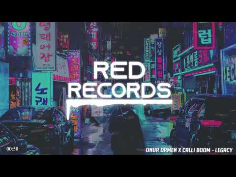 Onur Ormen x Calli Boom - Legacy [Trap]