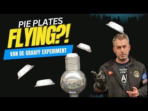 Why Do Pie Plates Fly Off a Van de Graaff Generator? (Physics Demo)