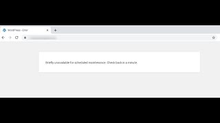 How to Fix Briefly Unavailable for Scheduled Maintenance Error in WordPress