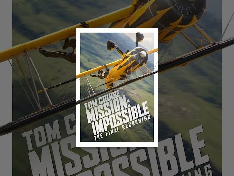 Mission: Impossible - The Final Reckoning
