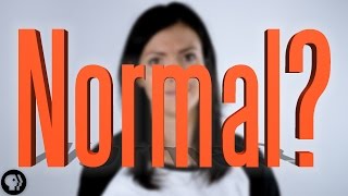 What Do You Think is Normal?