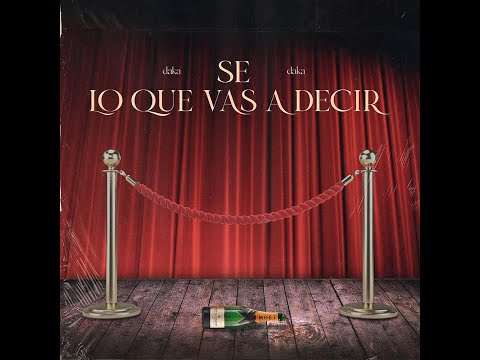 EL DAKA - Se Lo Que Vas a Decir