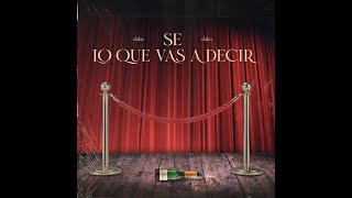 Se lo que vas a decir Music Video