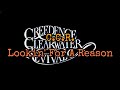 CREEDENCE CLEARWATER REVIVAL - Lookin' For A Reason (Lyric Video) - Big Chuck Lyric Video CREEDENCE CLEARWATER REVIVAL - Lookin' For A Reason (Lyric Video)