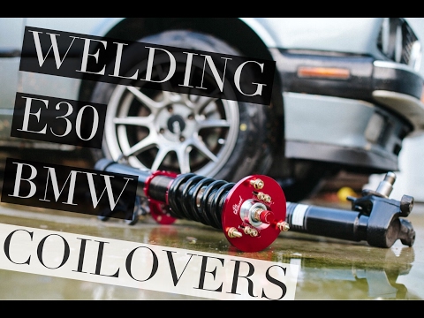 HOW TO WELD BMW E30 COILOVERS BERTY 30 Build Part 12