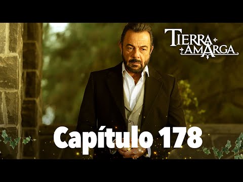 Tierra Amarga - Capítulo 178