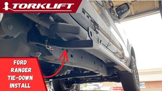 Step-by-Step Guide: Installing Torklift F2026/F2027 Frame-Mounted Tie Downs on 2019-2025 Ford Ranger







