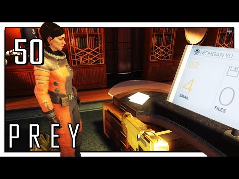 Let's Play Prey (2017) Blind Part 50 - Mikhaila's Father [Prey 2017 PC Gameplay]