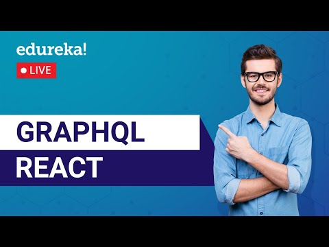 GraphQL React Tutorial For Beginners | Introduction to GraphQL React | Edureka | React Live - 4