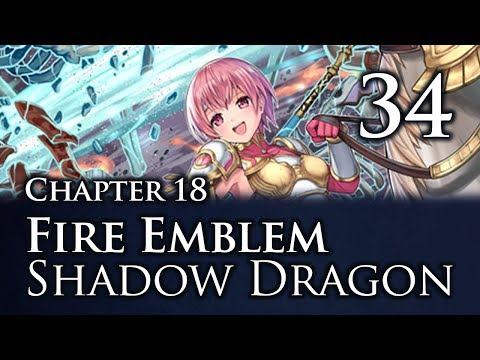 Part 34: Let's Play Fire Emblem Shadow Dragon, Classic Merciless, Chapter 18 - "Recruiting Est"