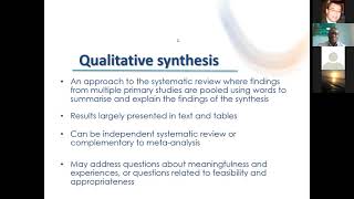 Evidence synthesis webinar 7: Data synthesis in qualitative and quantitative systematic reviews