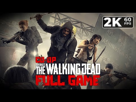 Overkill's The Walking Dead (PC) -  FULL GAME 'Longplay' HD Co-Op Walkthrough - No Commentary