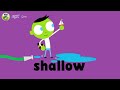 Pbskids Word Of The Week Shallow