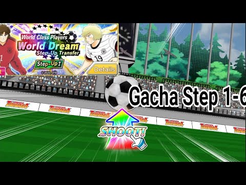 Banjir SSR!!Gacha World Dream Step Up Step 1-6 - Captain Tsubasa Dream Team