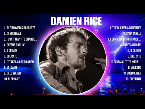 Damien Rice The Best Music Of All Time ▶️ Full Album ▶️ Top 10 Hits Collection