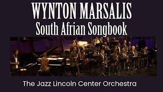 Wynton Marsalis - South African Songbook