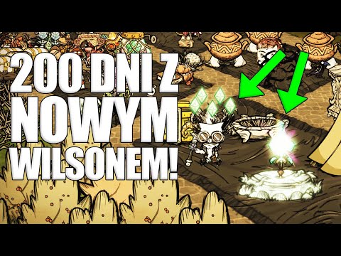 200 DNI Z NOWYM WILSONEM - Podsumowanie Postaci!