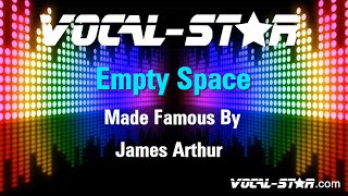 Download lagu James Arthur - Empty Space (Karaoke Version) Lyrics HD Vocal-Star Karaoke mp3 Download lagu James Arthur - Empty Space (Karaoke Version) Lyrics HD Vocal-Star Karaoke mp3