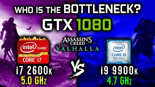 CPU Bottleneck test - i7 2600k vs i9 9900k with GTX 1080 - Assassin's Creed Valhalla