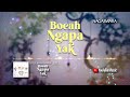 Aida Saskia - Bocah Ngapa Yak (Video Lirik 2) [Feat. Balena, Keyne Stars & Ilham]