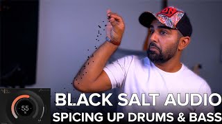 Add Spice to Your Drums and Bass - Black Salt Audio Review