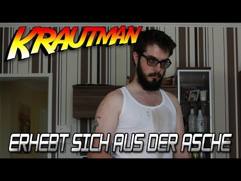 Krautman erhebt sich aus der Asche