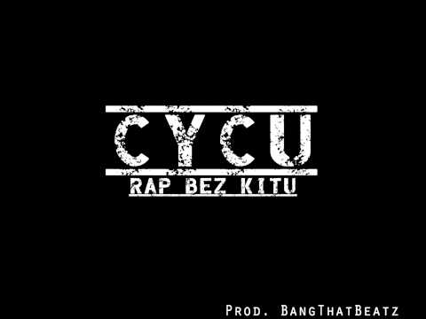 Cycu - Zwykły Rap (Prod. BangThatBeatz)