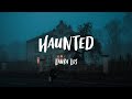 Laura Les - Haunted (Lyrics)