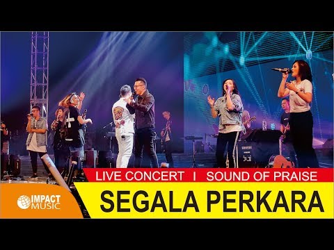 Sound Of Praise - Segala Perkara Live (Official Music Video)