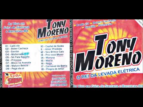 Tony Moreno - O Rei Da Levada  Elétrica
