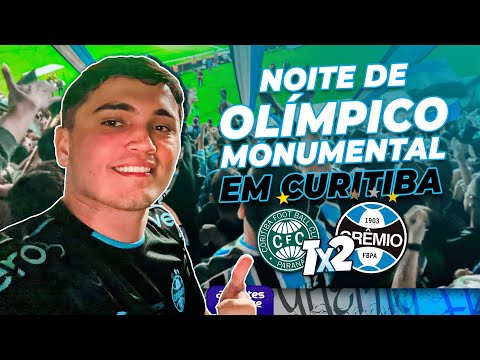 CORITIBA 1x2 GRÊMIO - NOITE DE OLÍMPICO MONUMENTAL EM CURITIBA!