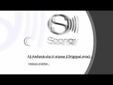 Anfunk-Do it alone (Teaser)