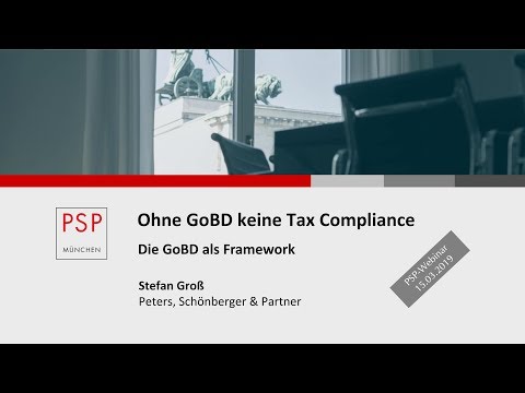 PSP-Webinar "Ohne GoBD keine Tax Compliance" vom 15.03.2019