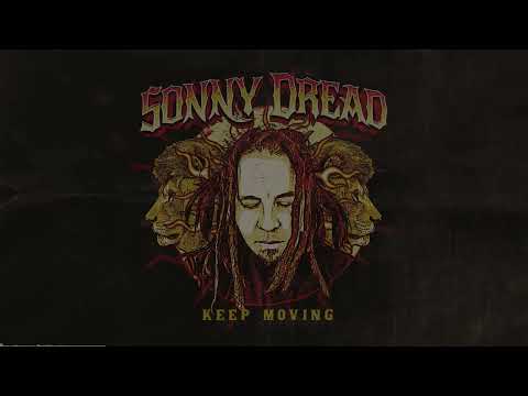 Sonny Sandoval - Keep Moving (feat. Marcos Curiel of P.O.D. & Louie Castle)(Official Audio)